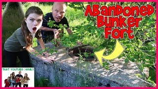 We Found An Abandoned Bunker Fort In The Forest / That YouTub3 Family