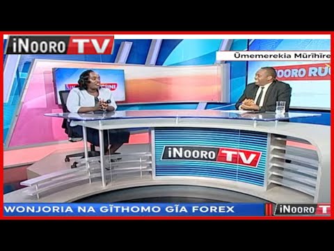 Wonjoria na Gĩthomo gĩa Forex #iNooroRũciinĩ 