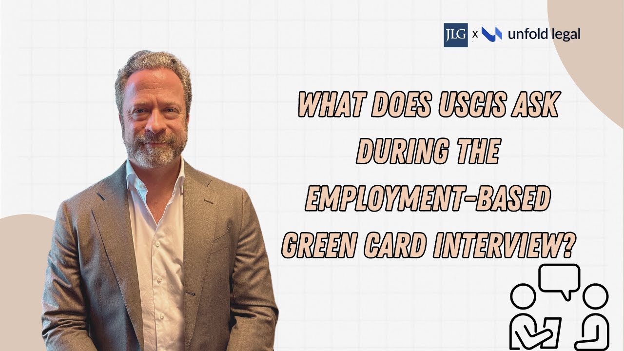 What does USCIS ask during the Employment-based Green Card Interview?