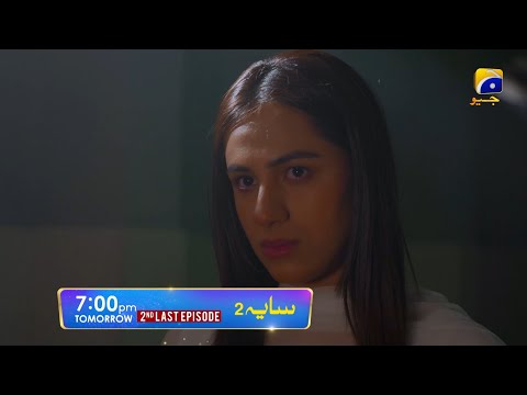 Saaya 2 2nd Last Episode 42 Promo | Mashal Khan | Sohail Sameer | Tomorrow at 7:00 PM