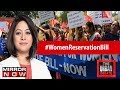 NDA Fails Women Reservation Bill The Urban Debate With Faye D Souza