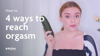 How to Orgasm: Female Masturbation Techniques from an Expert