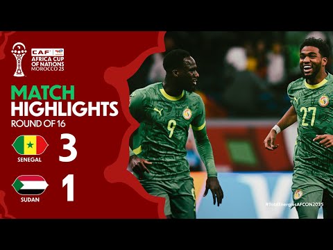HIGHLIGHTS | Senegal 🆚 Sudan | #TotalEnergiesAFCON2025 - Round of 16 |ملخص مباراة السنغال والسودان