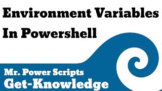 Environment Variables in Powershell