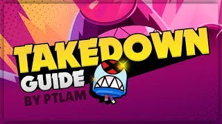 Brawl Stars | Takedown pro guide, tips &amp; trick