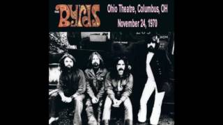 The Byrds - Live From Ohio Theatre Columbus OH (11/24/1970)