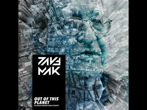 Dave Mak - Milky Way | The Noam Chomsky Music Project