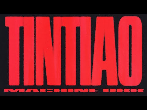 MACHINE - TINTIAO (Video Oficial)