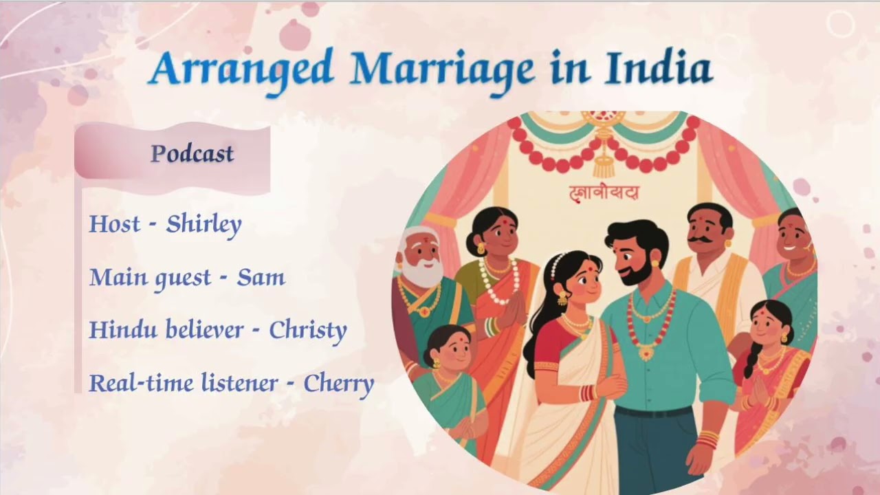 Discovery in Culture: Arranged Marriages in India