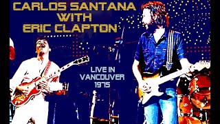 Eric Clapton &amp; Carlos Santana / Eyesight to the Blind / Why Does Love Got to Be So Sad / LIVE / 1975