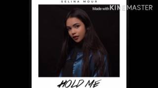 Hold me - Selina Mour