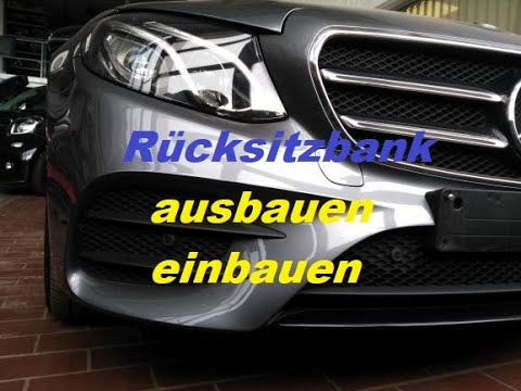 Rear seat bench remove install E C GLC EQC CLS Class 213 205 253 293 257 backseat remove