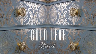 How To STENCIL GOLD LEAF / Tutorial