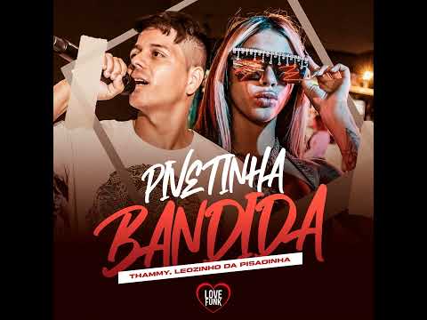 (LEOZINHO PISADINHA e TAMMY) POSTURA DE BANDIDO