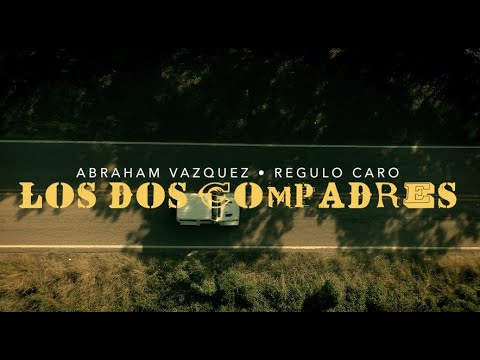 ABRAHAM VAZQUEZ X REGULO CARO (LOS DOS COMPADRES)