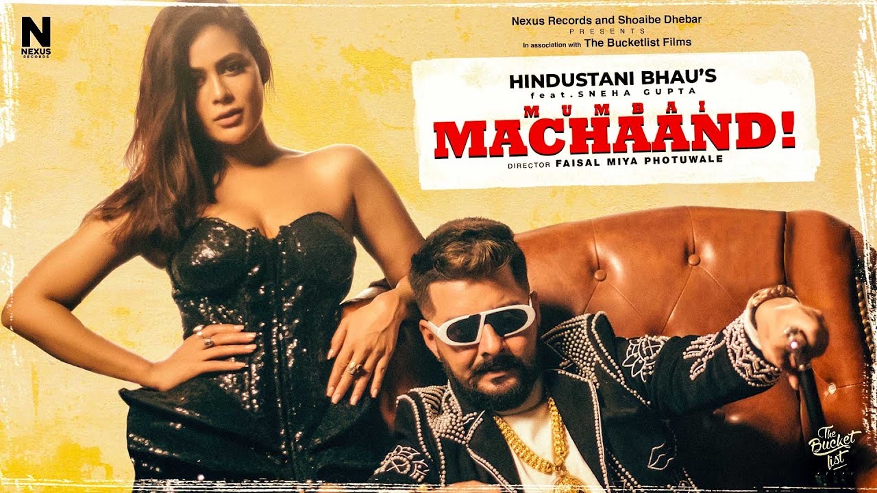 Mumbai Machaand Lyrics - Hindustani Bhau