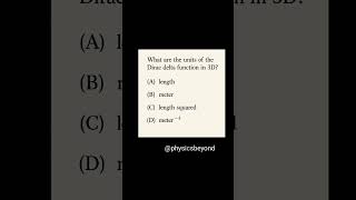 Units of 3D Dirac delta function ? #quantumphysics #quantummechanics #csirnet #gate #iitjam
