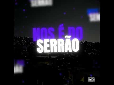 Nos É do Serrão - Dj Dg Do Sn, Dj André Marques (Feat. MC Fabinho da Osk)