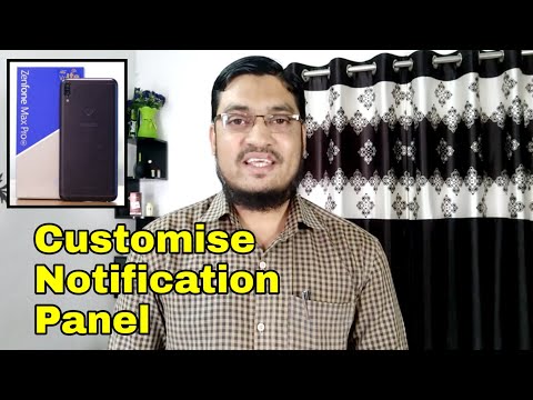 Asus Zenfone Max Pro M1 Me Notification And Notification Area Ko Kaise Customize Kare