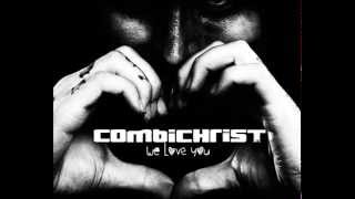 COMBICHRIST - We Were Made To Love You