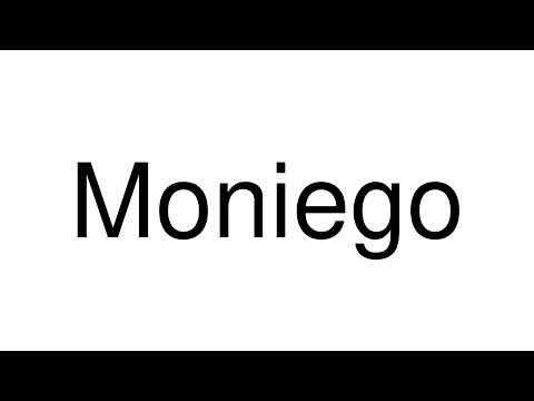 How to Pronounce Moniego (Italy)