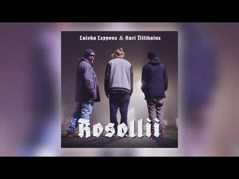 Laiska Leppone & Kari Tiilikaine - Rosollii [Audio]