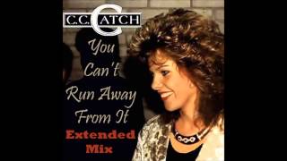 C C Catch - You Can&#39;t Run Away From It Extended Mix