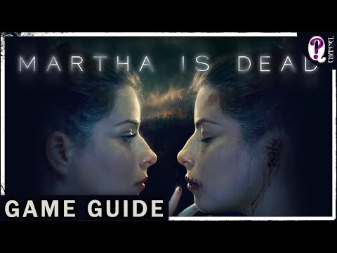 Martha is Dead || Full Game Expert Walkthrough 100%: All Achievements, Full Story. No Commentary
