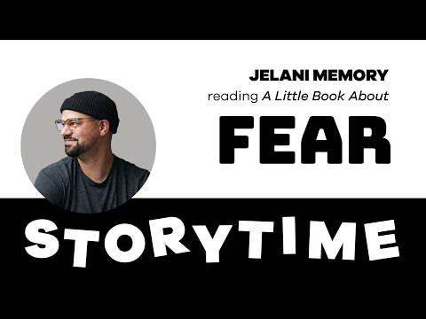 A Little Book About Fear by Jelani Memory