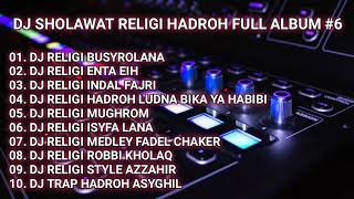 Download lagu SPESIAL DJ RELIGI DJ SHOLAWAT DJ HADROH‼️ DJ HAJATAN FULL ALBUM TERBARU #6 mp3