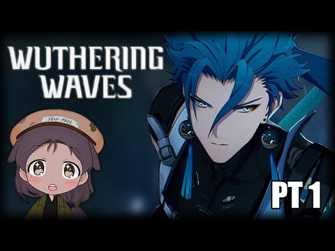 If there's hot anime men... | Wuthering Waves First Impressions!