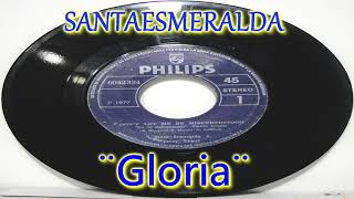 Santa Esmeralda - Gloria -