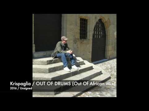 Krispaglia / OUT OF DRUMS (Out Of African Mix)