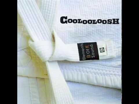 Elements of Sound - Coolooloosh (Full Album HD)