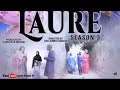 Kadan daga cikin episode 11 na Laure season 3 wannan  Asabar