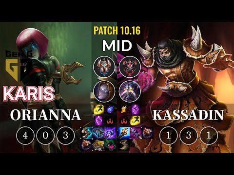 GEN Karis Orianna vs Kassadin Mid - KR Patch 10.16