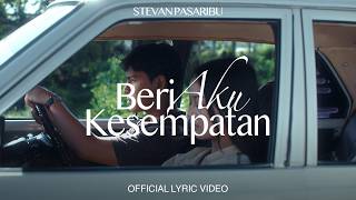 Download lagu Stevan Pasaribu - Beri Aku Kesempatan mp3