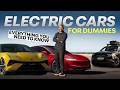 Electric Cars For DUMMIES Absolutely EVerything Explained