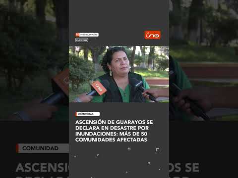 El municipio de Ascensión de Guarayos se declaró en desastre debido a las intensas lluvias