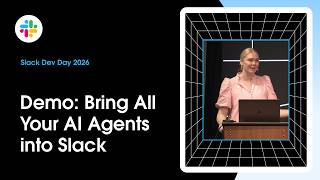 Live Demo: Bring All Your AI Agents into Slack