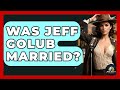 Was Jeff Golub Married? - Jazz Music Legends