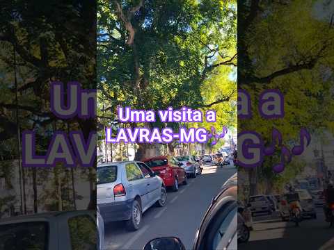 uma visita a LAVRAS-MG #minasgerais #turismo #lavrasmg #urbano #viajar
