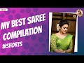 My Best Saree Compilation Diya Menon Shorts