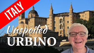 Discover Authentic Italy: URBINO – Charming Renaissance Town