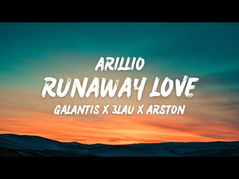 Galantis X 3LAU X Arston - Runaway Love [Music Video] (Arillio Mashup)