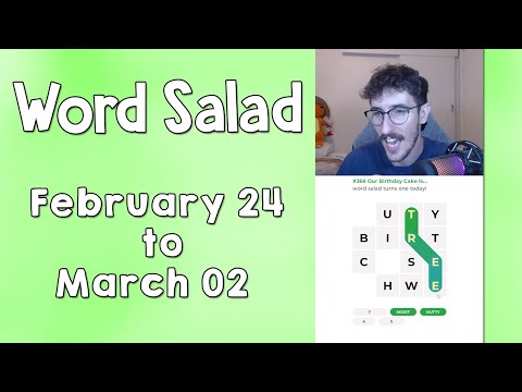 Word Salad: February 24 - March 02