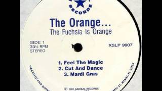 The Orange - Feel The Magic