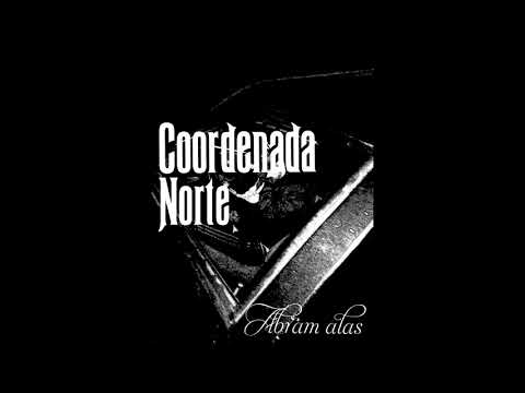 Coordenada Norte - Abram alas