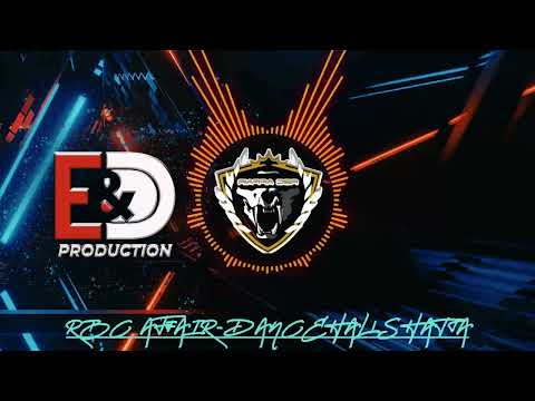 RBC AFFAIR- Dancehall Shatta