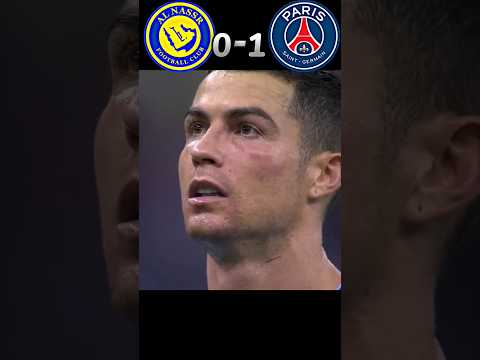 Al Nasser VS PSG (4-5) match Highlights ronaldo vs messi #football #ronaldo #messi #shorts #youtube